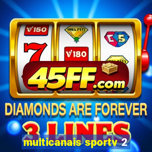 multicanais sportv 2